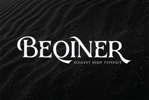 Beqiner: The Elegant Serif Font for Professional Branding