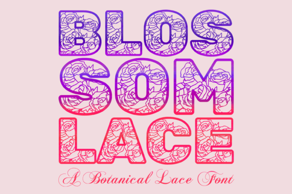 Blossom Lace Typeface: Elevate Your Brand With Elegant Typography