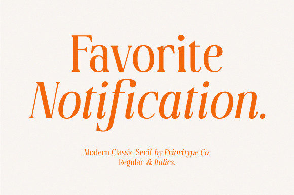 Favorite Notification: A Serif Font for Polished Digital Branding