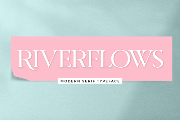 Riverflows: A Luxurious Serif Typeface for Elegant Craft Branding