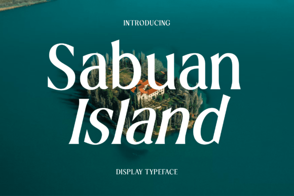 Sabuan Island: A Serif Typeface for Modern Editorial Design
