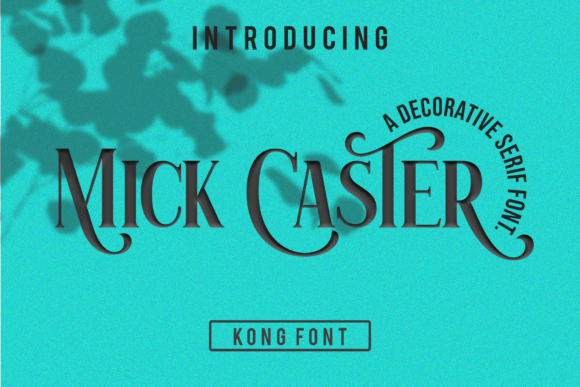 Why Mick Caster Is the Perfect Typeface for Your Brand Identity